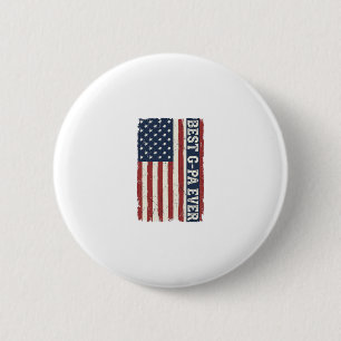 Best G-PA Ever Patriotic Flag Vintage Shirt Design 2 Inch Round Button