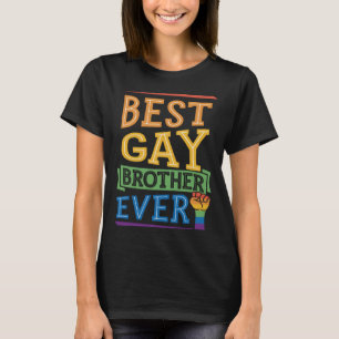 Best Gay Brother Ever Cute  Gay Pride Sibling T-Shirt