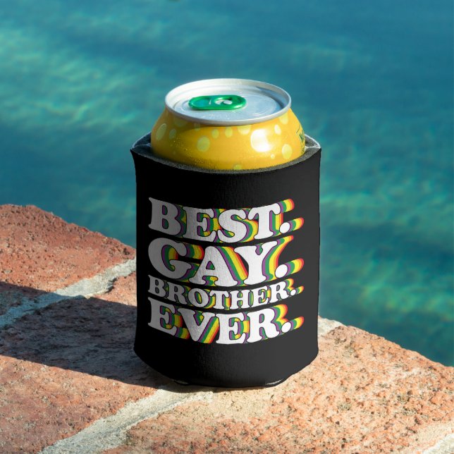 Best Gay Brother Ever Family LGBTQ Pride Rainbow Can Cooler (In Situ Pool)