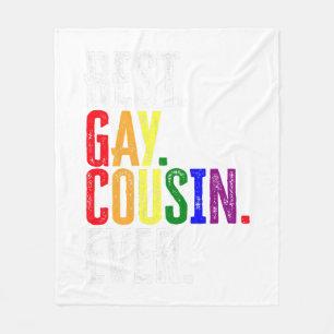 Best Gay Cousin Ever  LGBT Pride  Gay Cousin Gift  Fleece Blanket
