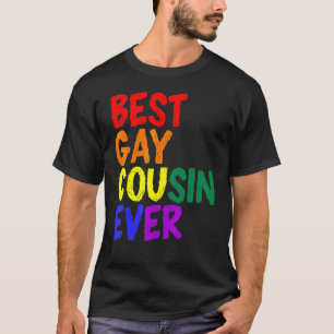Best Gay Cousin Ever Rainbow Lgbt Pride 1 T-Shirt