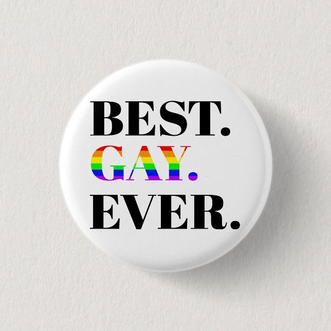 Best Gay Ever MLM Pride 1 Inch Round Button (Front)