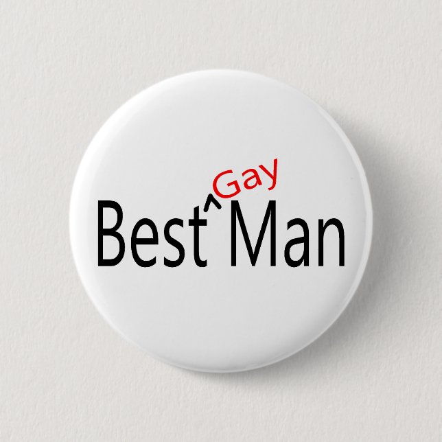 Best Gay Man 2 Inch Round Button (Front)