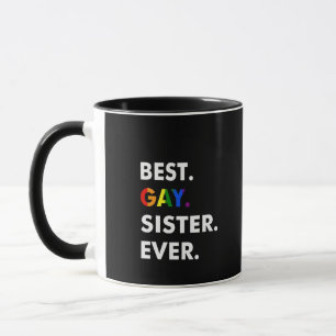 Best Gay Sister Ever Funny LGBT Rainbow Pride Gift Mug