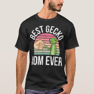 Best Gecko Mom Ever Pet Lizard Gecko Lover  T-Shirt