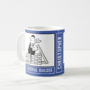 Best General Builder or House Builder with Name. Coffee Mug