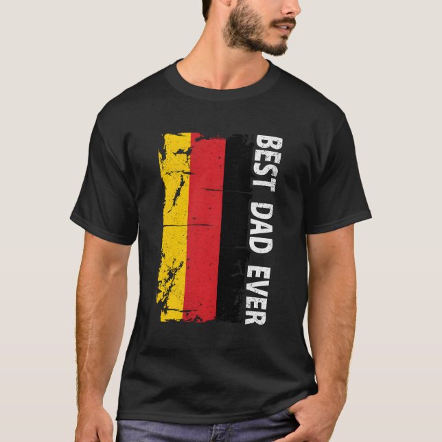 Best Ger Dad Ever Father'S Day Gery Flag Daddy T-Shirt (Front)