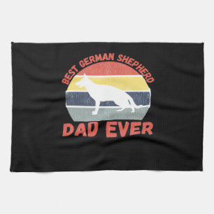 Best German Shepherd dad ever quote Funny Shepherd Kitchen Towel
