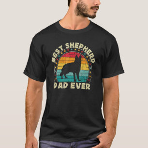 Best German Shepherd Dad For Men Shepherd GSP Dad  T-Shirt