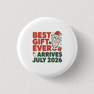 Best Gift Arrives in July 2026 Christmas Couples 1 Inch Round Button