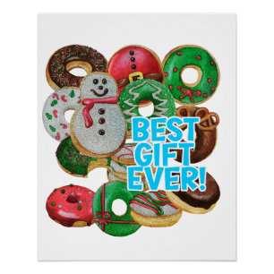 Best Gift Ever! Xmas Doughnuts Poster
