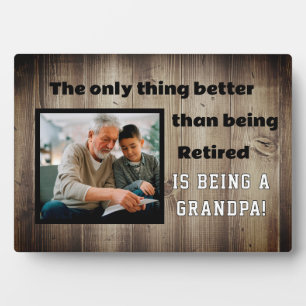 Best Gift! Retired Grandpa Photo Plaque