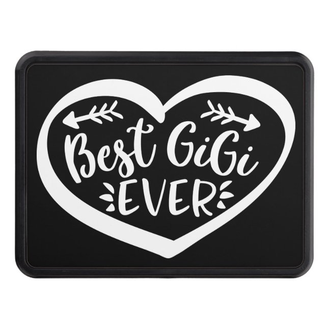 Best Gigi Ever Grandmother Gift Trailer Hitch Cover (Front)
