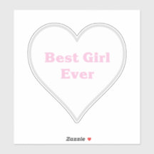 Best girl ever
