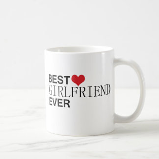 BEST GIRLFRIEND EVER COFFEE MUG