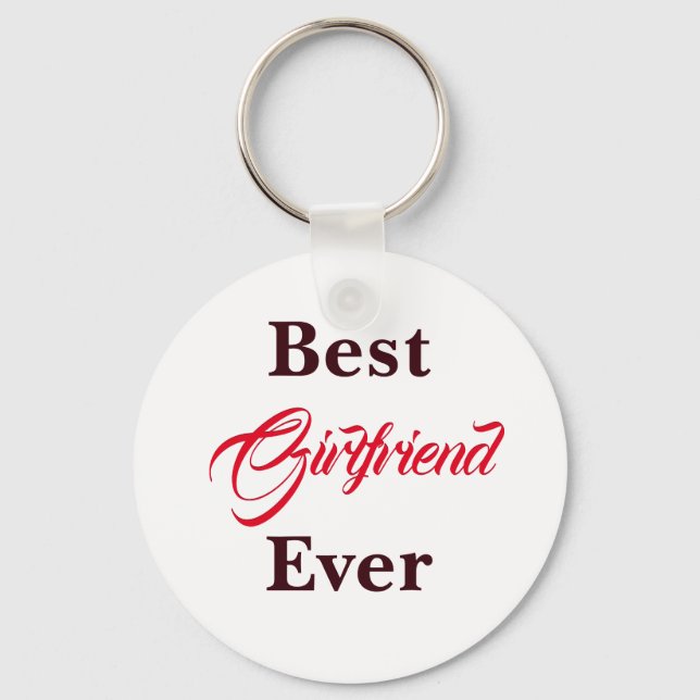 Best Girlfriend Ever Keychain (Front)
