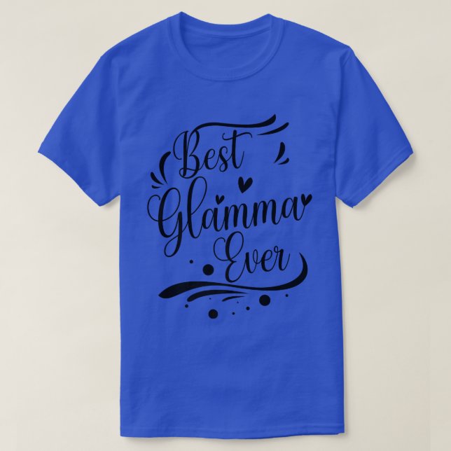 Best Glamma Ever Grandma White  T-Shirt