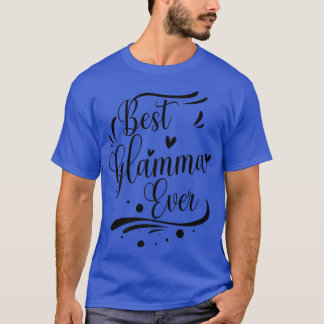 Best Glamma Ever Grandma White  T-Shirt