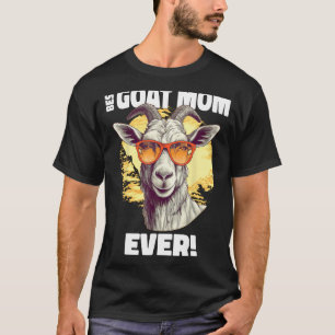 Best Goat Mom Ever Goat T-Shirt