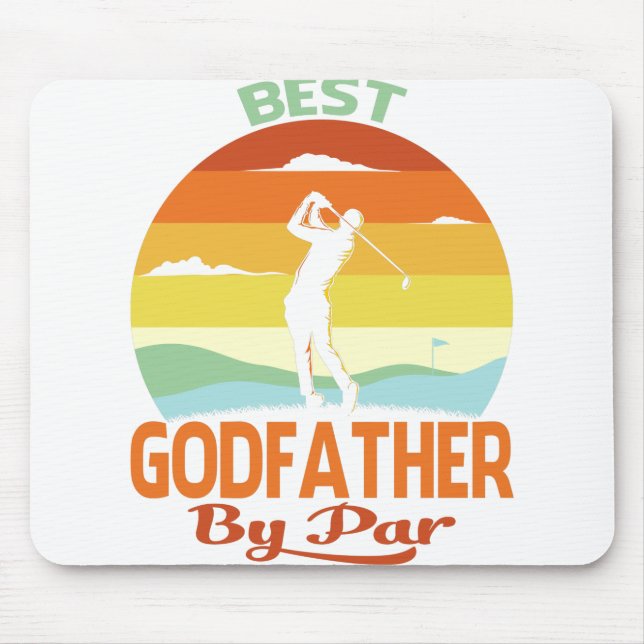 Best Godfather By Par Father's Day Golf Shirt Gift Mouse Pad (Front)