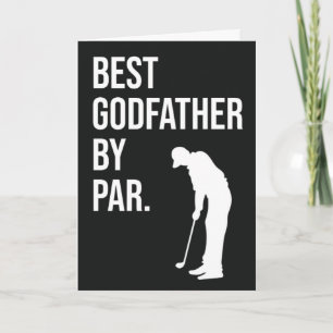 Best Godfather By Par Funny Quote Humour Cards