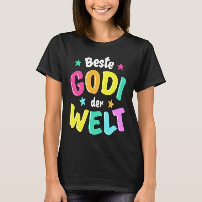 Best Godi in the World  Godmother T-Shirt (Front)