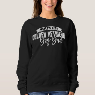 Best Golden Retriever Dog Dad Sweatshirt