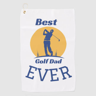 Best Golf  Dad Ever  Towel