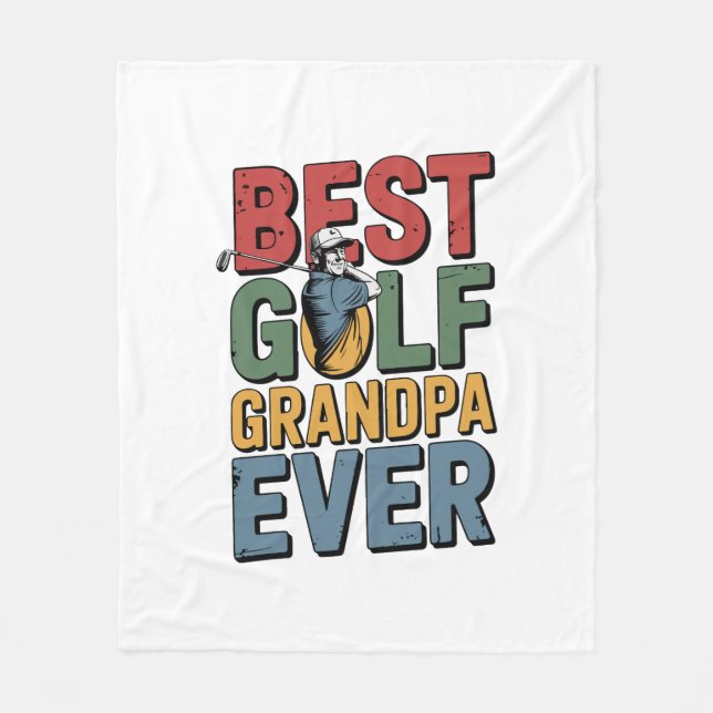 Best Golf Grandpa Ever Fleece Blanket (Front)