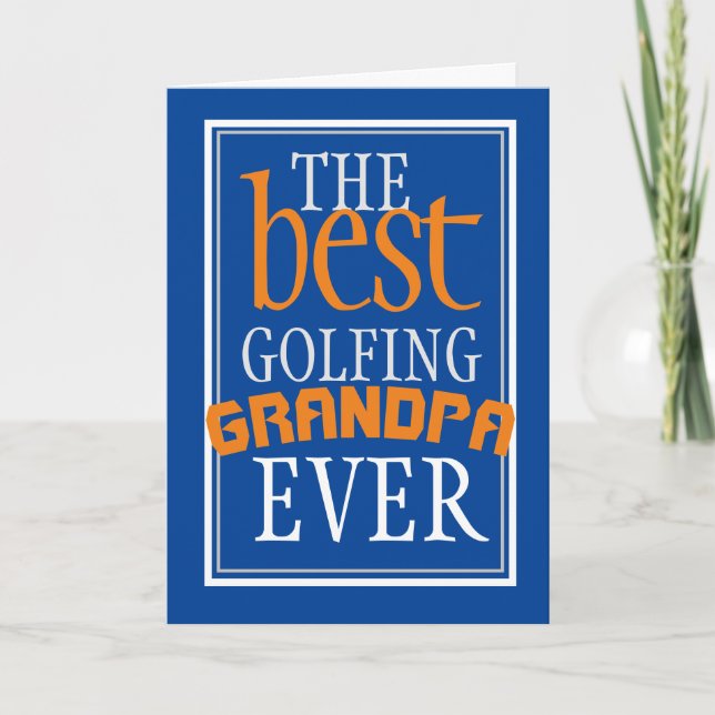Best Golfing Grandpa Ever Blue Birthday Card (Front)