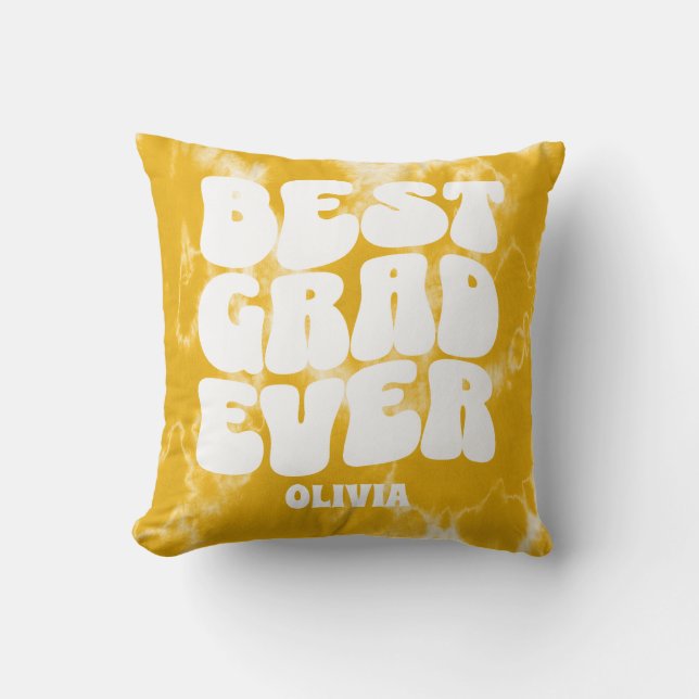Best Grad Ever Yellow Tie Dye Graduation Throw Pillow (Front)