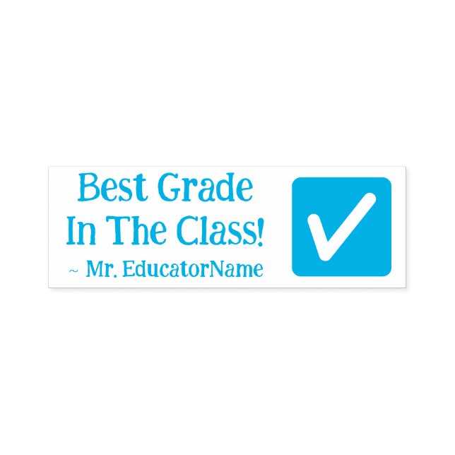 "Best Grade In The Class!" Teacher Rubber Stamp (Design)