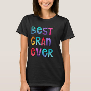 Best Gran Ever Colourful, Mama Shirt, Mom Gift T-Shirt