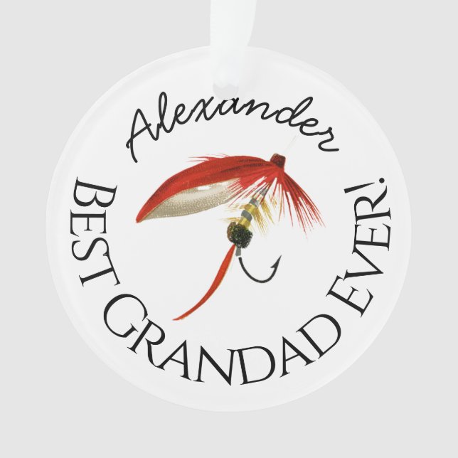 Best Grandad Ever! Fly Fish Fishermen Flyfishing   Ornament (Front)