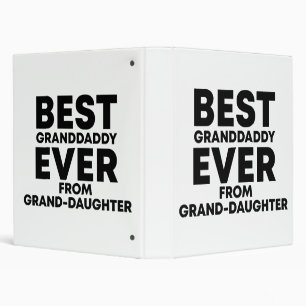 Best granddaddy ever from granddaughter binder
