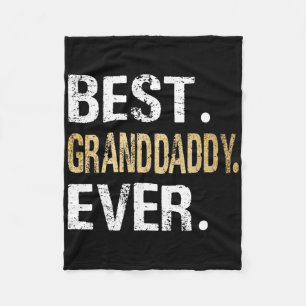 Best Granddaddy Ever Gifts From Granddaughter Gran Fleece Blanket