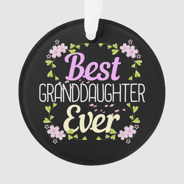 Best Granddaughter Ever - Floral Ornament (Front)
