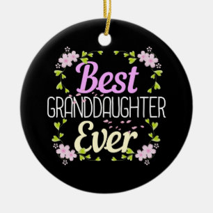 Best Granddaughter Ever - Pink Floral Ceramic Ornament