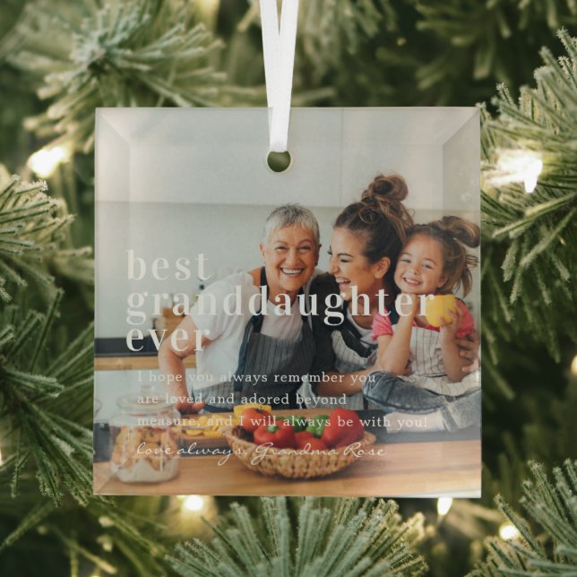 Best Granddaughter Ever | Quote & Photo Gift  Glass Ornament (Insitu)