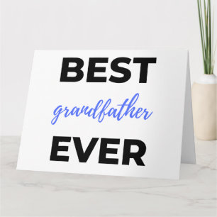 Best Grandfather Ever bl Card