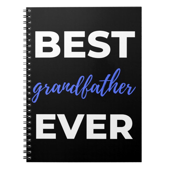 Best Grandfather Ever Notebook (Front)