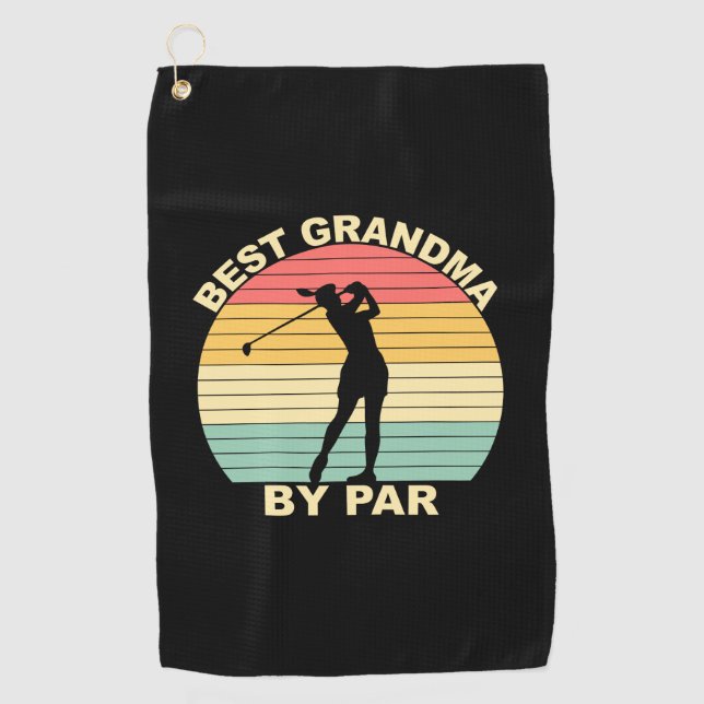 Best Grandma By Par - Golfing Golf Towel (Front)