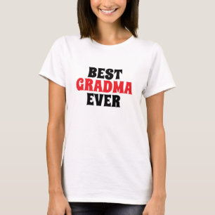 Best Grandma ever elegant black and white T-Shirt