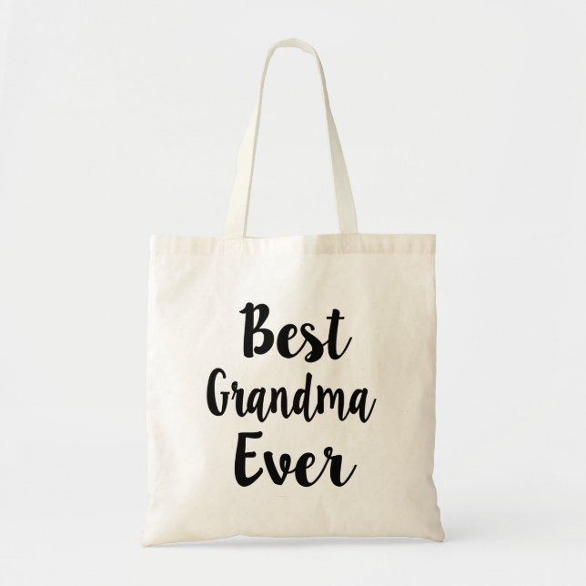 Best Grandma Ever funny tote bag (Front)