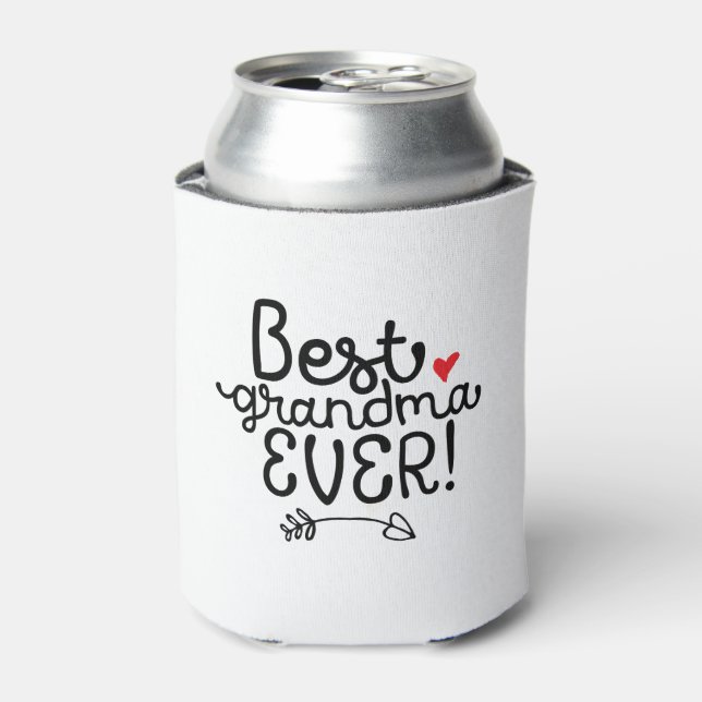Best Grandma Ever Granny Grandmother Can Cooler (Can Front)