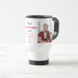 Best Grandma Ever Love You Most 2 Photo   Travel Mug<br><div class="desc">Express how much you love your grandma with affection. A photo mug with grandmother and grandkid pictures will fill her heart with happiness.</div>