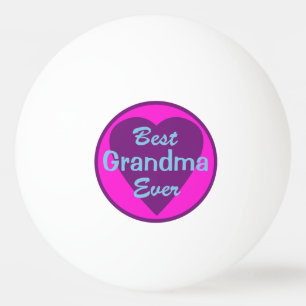 Best Grandma Ever Ping Pong Ball