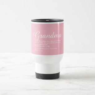 Best Grandma, Grandmother Definition Pink Script Travel Mug
