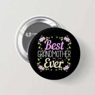 Best Grandmother Ever - Pink Floral 2 Inch Round Button