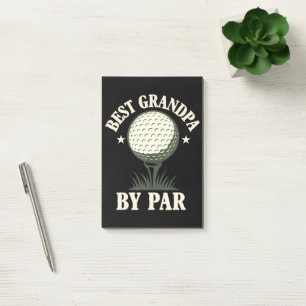 Best Grandpa By Par Funny Post-it Notes